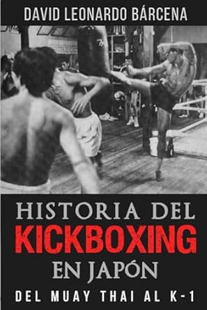 historia-muay-thai Portada del libro sobre la historia del Muay Thai, exploración de los orígenes y evolución del arte marcial tailandés.