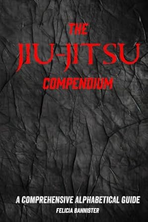 Portada del libro BJJ Compendium: Colección completa de técnicas y tácticas del Jiu-Jitsu Brasileño