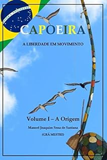 capoeira-libro libro-capoeira-liberade-em-movimiento