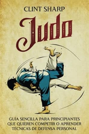 LIBRO-JUDO-GUIDE Técnicas y estrategias avanzadas de Judo para judokas experimentados
